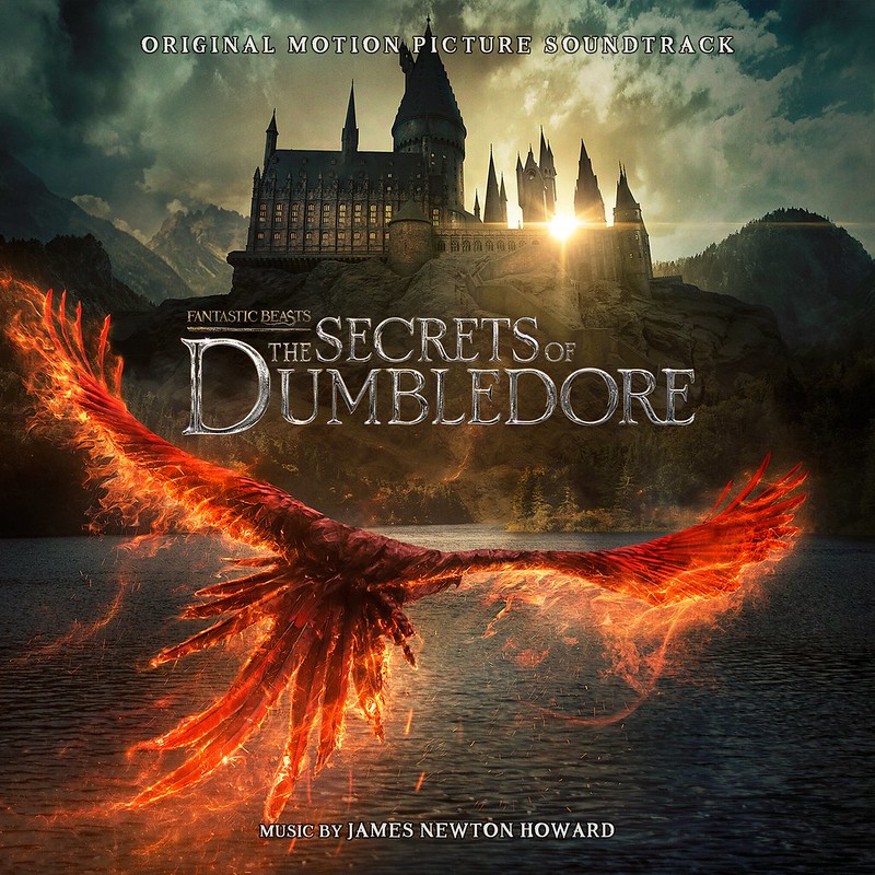 Fantastic Beasts: The Secrets of Dumbledore by James Newton Howard