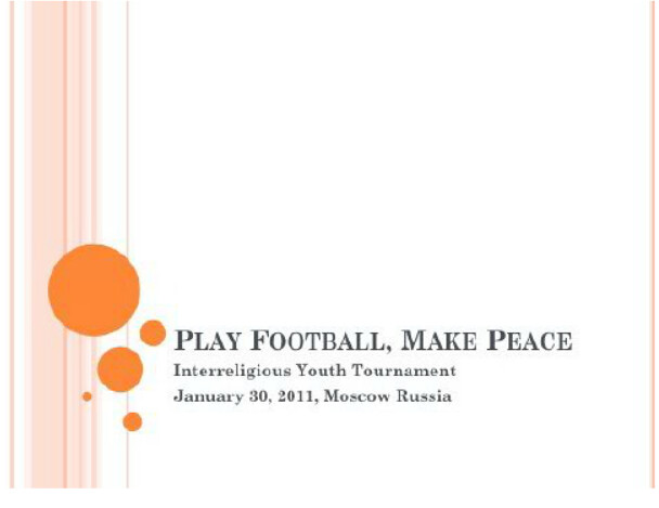 Russia-2011-01-30-Interreligious Peace Football Tournament in Moscow