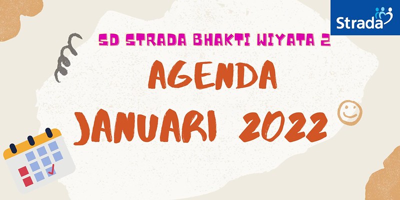 Agenda Bulan Januari 2022 SD Strada Bhakti Wiyata 2
