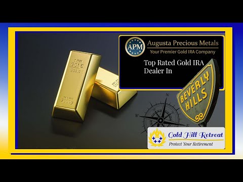 A Top Rated Gold IRA Dealer In Beverly Hills, Augusta Precious...