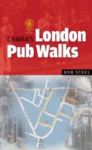 CAMRA London Pub Walks - First Edition