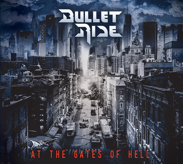 Album Review: Bullet Ride – At The Gates Of Hell