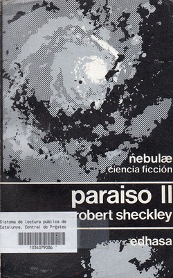 Robert Sheckley, Paraiso II