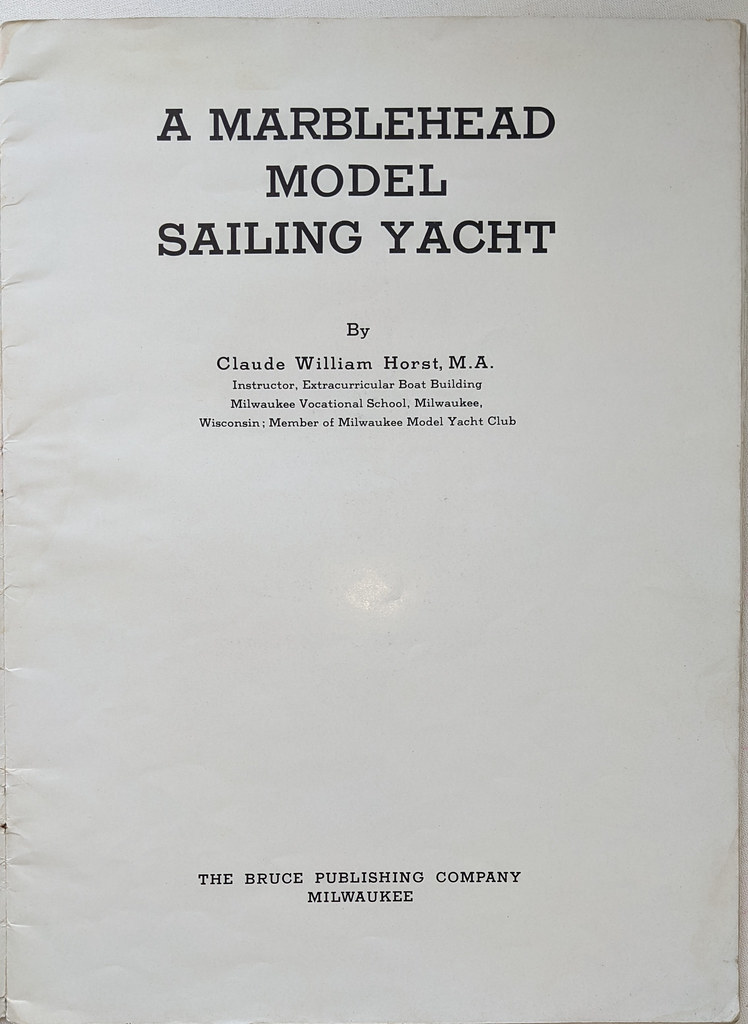 Build a marblehead sailing yacht by Claude Horst 1939
