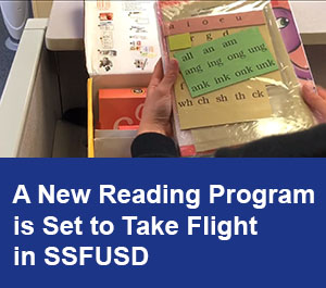 A New Reading Program is Set to Take Flight in SSFUSD