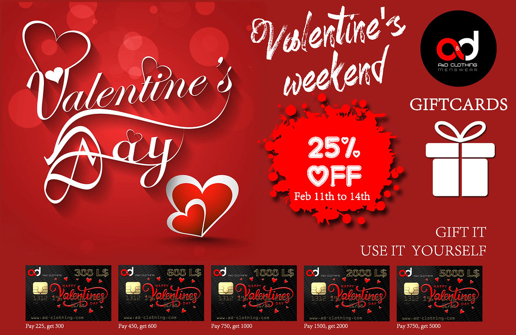 ! A&D Clothing – Valentine's WEEKEND ~ GIFTCards 25% OFF