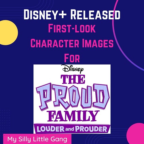 First-look Character Images For "The Proud Family: Louder and Prouder"