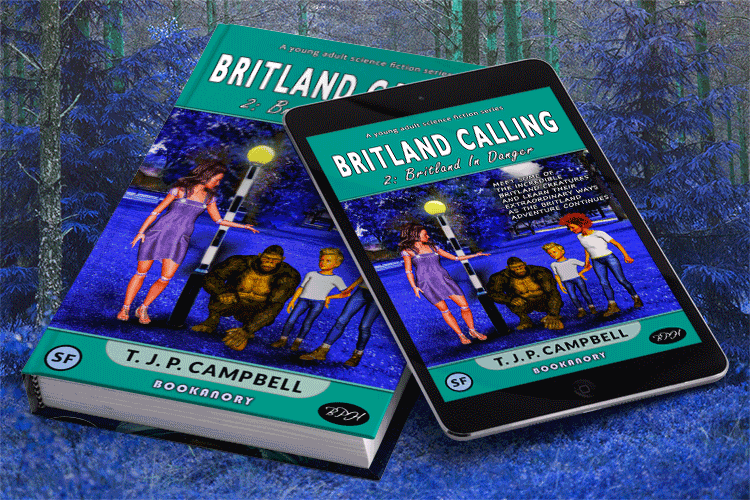 Britland Calling: 2. Britland in Danger
