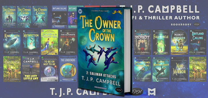 The Owner of the Crown: 2. Saliman Attacks – Opening Chapters