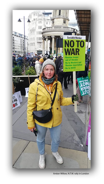 Amber Willow, attending the 'No  to War' rally in London, 6th March, 2022