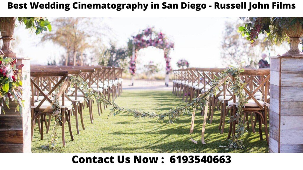 Best Wedding Cinematography in San Diego - Russell John Films