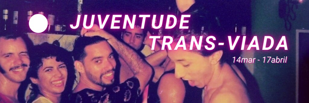 JUVENTUDE TRANS-VIADA