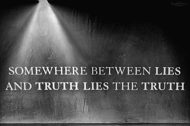 Lies the truth - тебе будут лгать