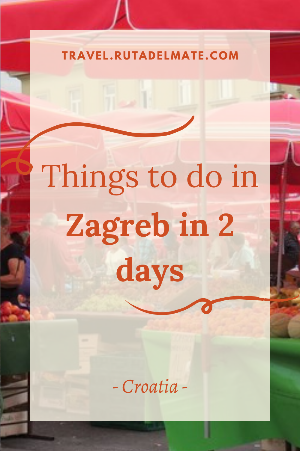 things to do in Zagreb in 2 days