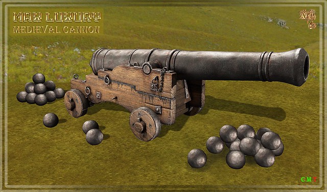Max Luxury - Medieval Cannon