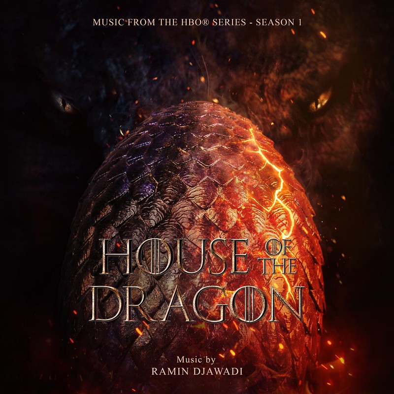 House of the Dragon Season 1 by Ramin Djawadi (Dragon Egg)
