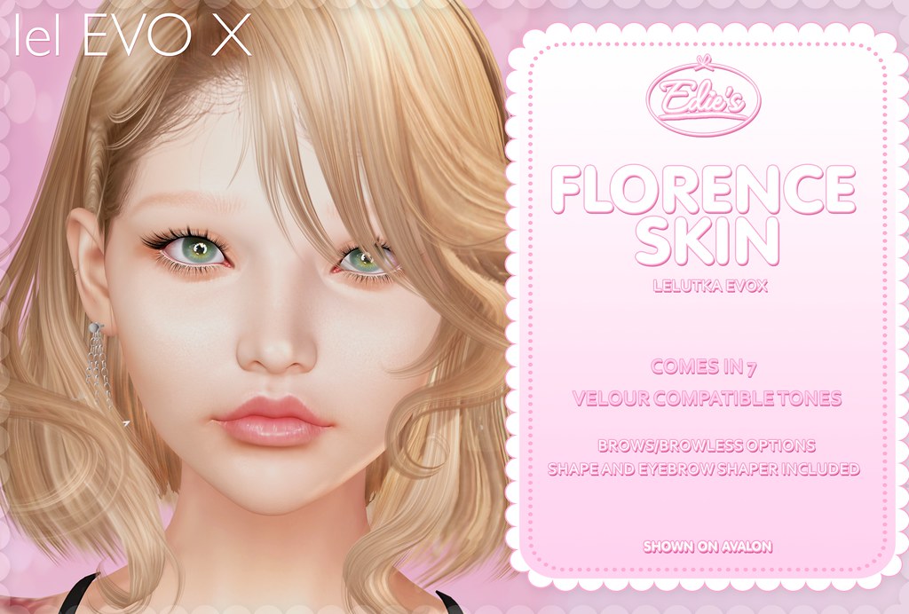 ~Edie's~ Florence Skin @ Thirsty event