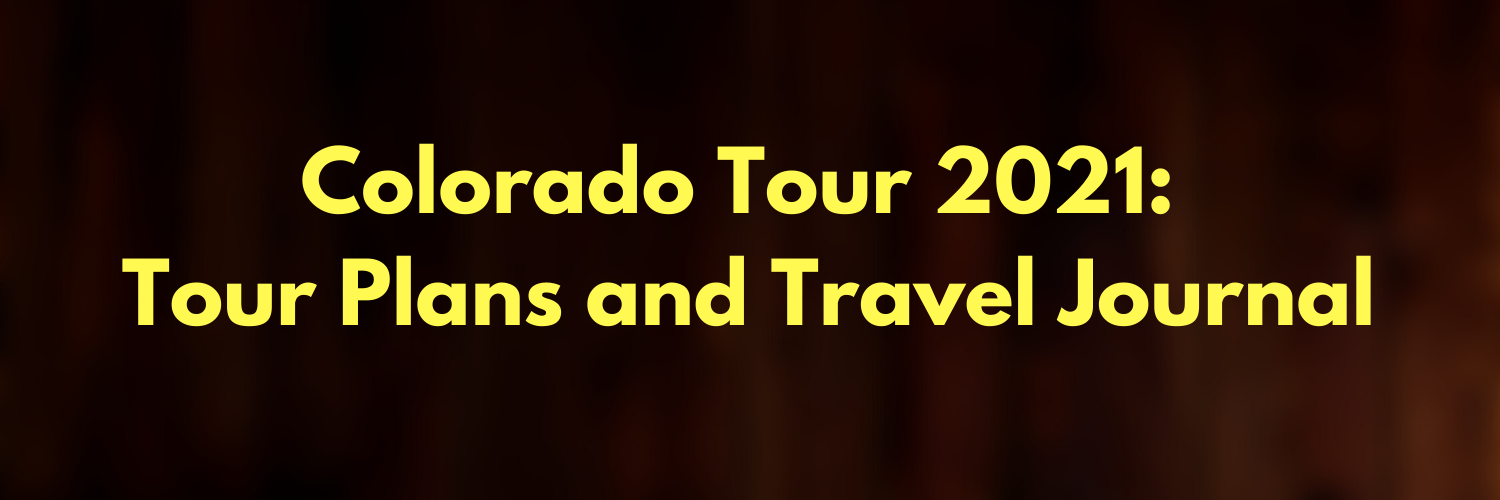 Colorado Tour 2021 (Day 02): The Rocky Mountain National Park