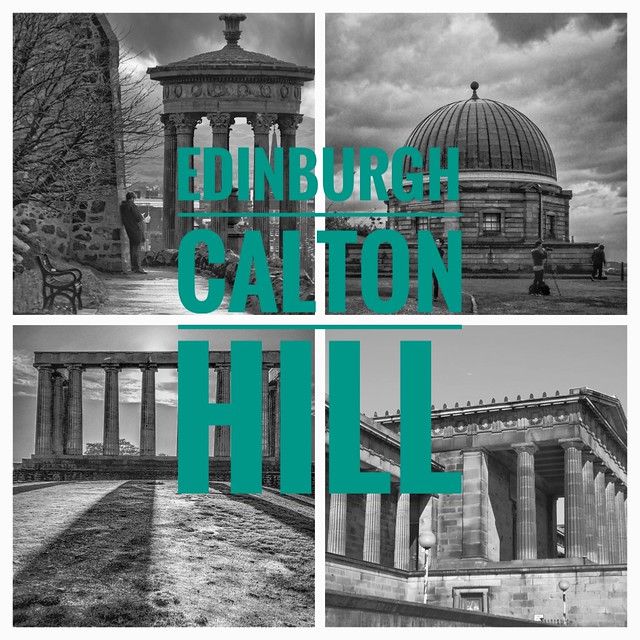 Edinburgh: Calton Hill