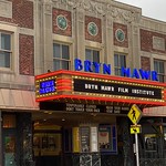 *Bryn Mawr Theatre, Bryn Mawr, PA