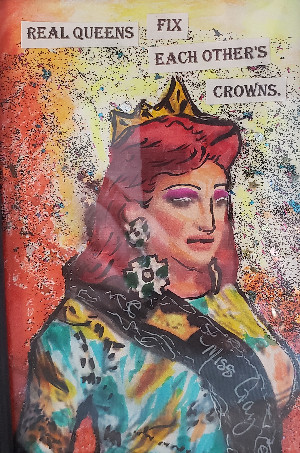 Alt text mx media art of a drag queen wearing a crown with the words real queens fix each others crowns