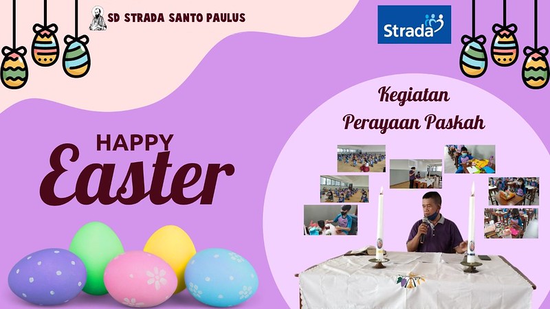 PERAYAAN PASKAH SD STRADA SANTO PAULUS