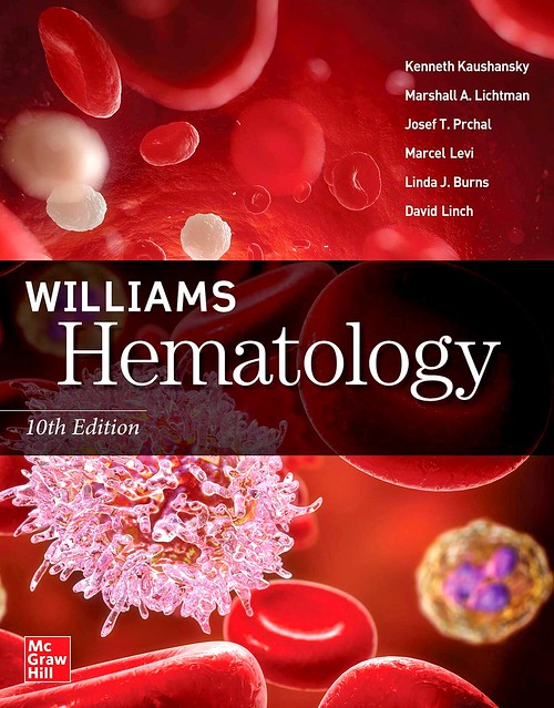 Williams Hematology (10th edition)