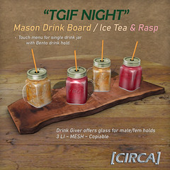 [CIRCA] - "TGIF Night" Mason Drink Board - IceTea & Rasp