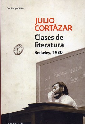 Julio Cortázar, Clases de literatura