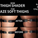 Thigh Shader for MAZE's Soft Thighs!