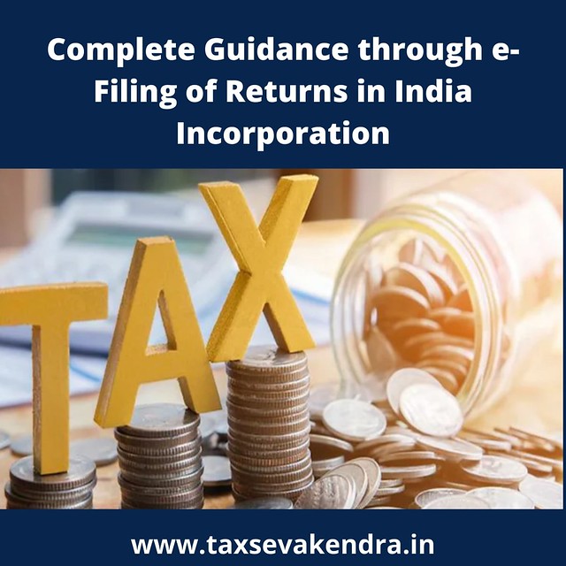 Complete Guidance through e-Filing of Returns in India