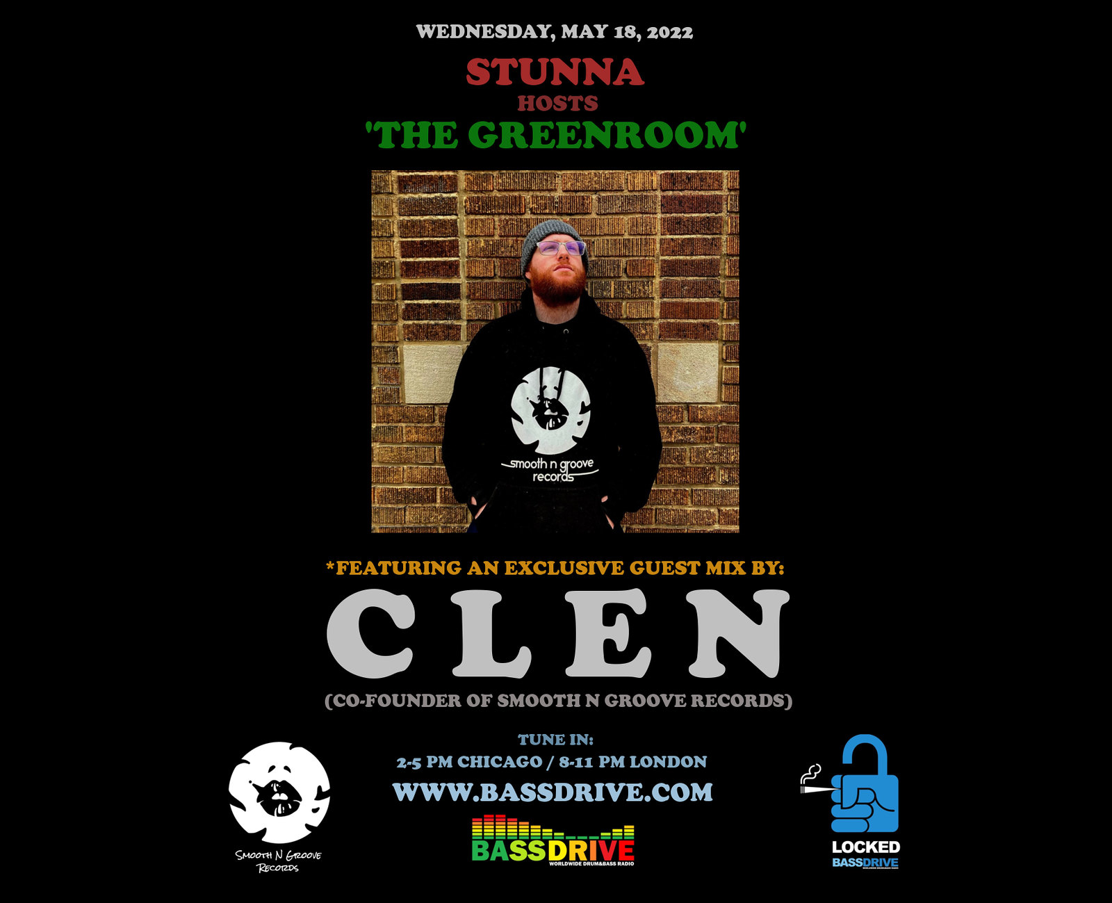 STUNNA's GREENROOM: 'THE GREENROOM' Guest Mix from CLEN (Smooth N
