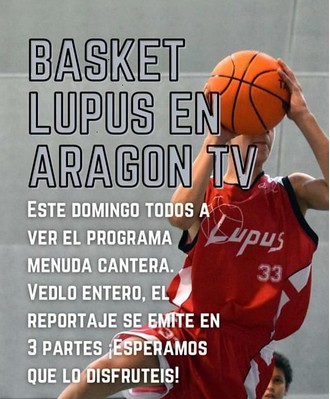 Basket Lupus en ARagon TV