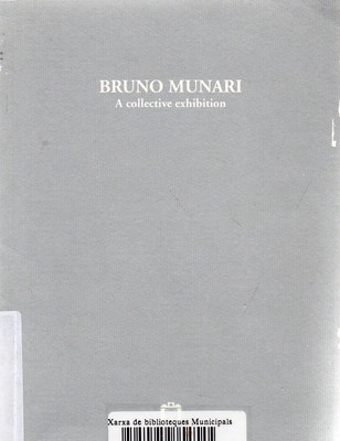 Bruno Munari, A collective exhibition