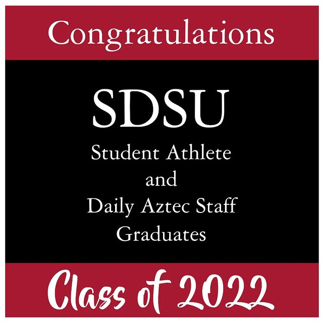 Congratulations to all the SDSU @GoAztecs, @goaztecsfacops, and @DAztecSports graduates, especially @sdsu_womens_soccer @aztecmenssoccer @aztecwbb @aztecwlax @sdsucheer, @sdsudiamonds @sdsudanceteam student-athletes. Thanks for making the Mesa more fun. N