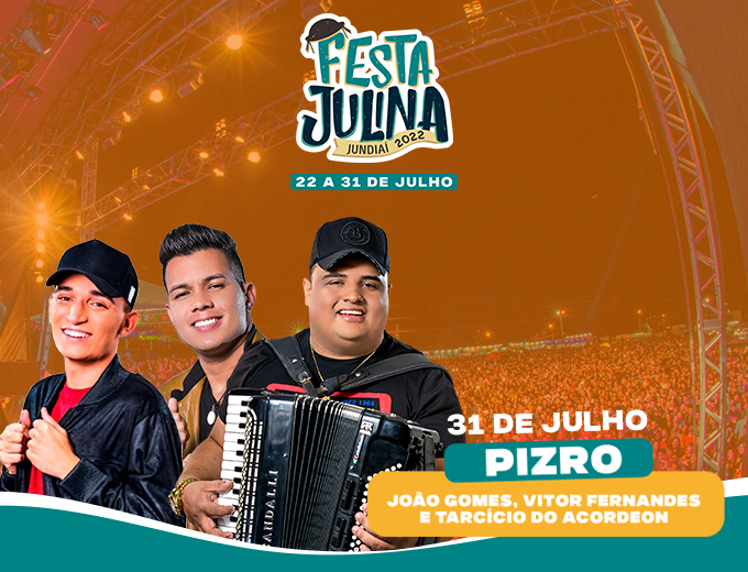 Festa Julina de Jundiaí 31/07 - PISEIRO