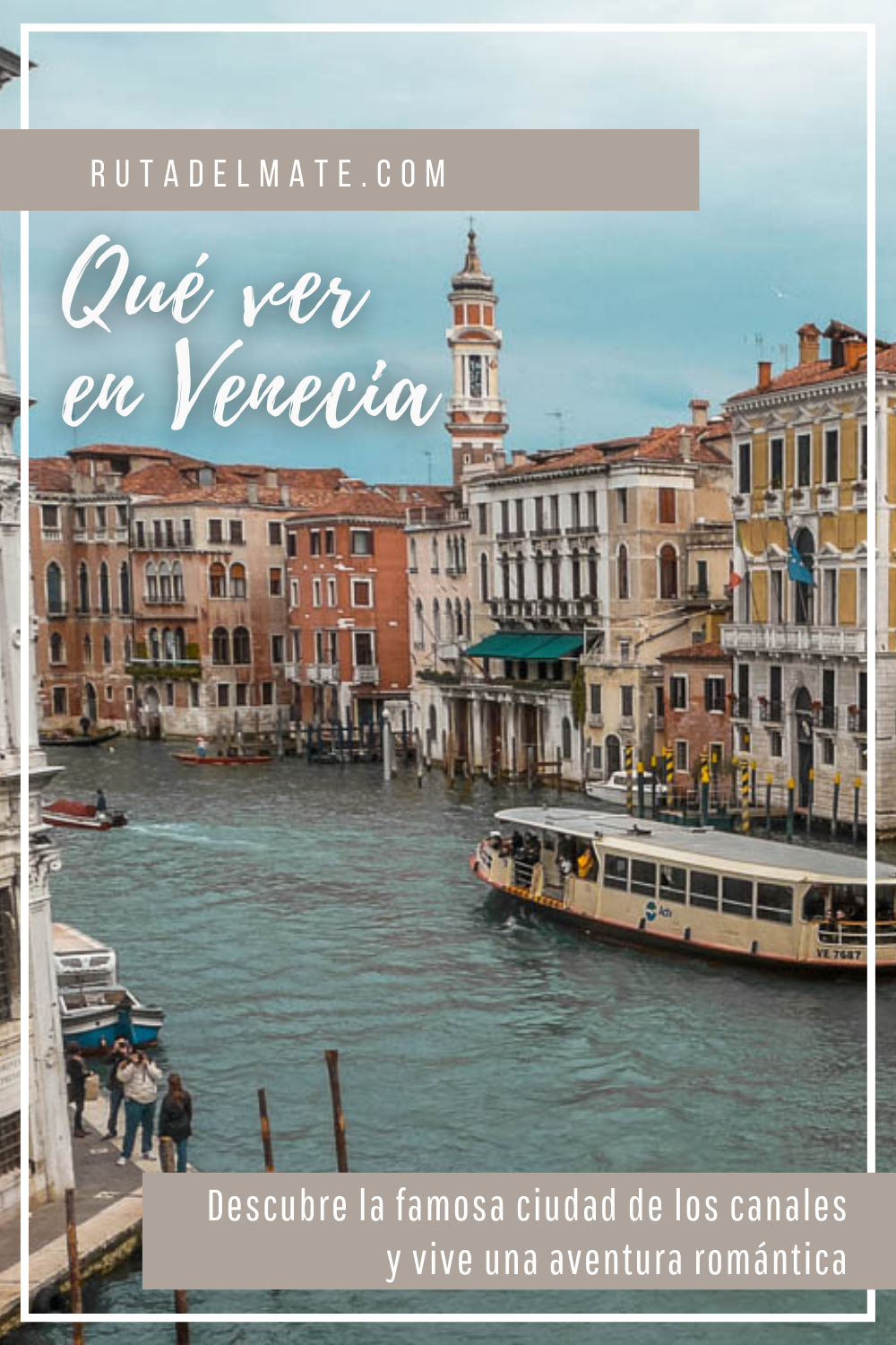 Qué ver en Venecia y Alrededores