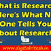 What is Research? Here's What No One Tells You About Research? | Digital Ritesh
