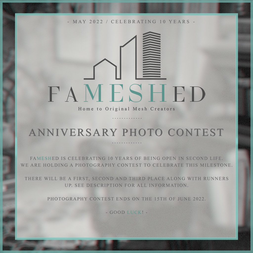 FaMESHed Anniversary Photography Contest