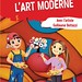 Edition jeunesse "Je découvre l'art moderne avec l'artiste Guillaume Bottazzi"