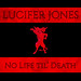 Lucifer Jones - No Life Til’ Death