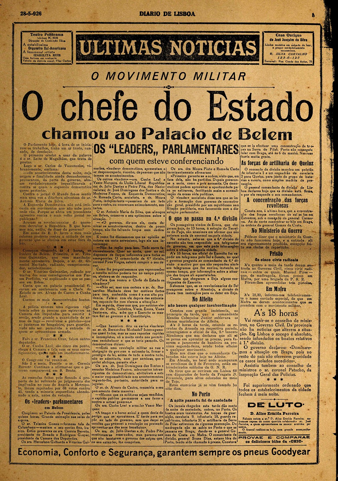 «O Chefe do Estado chamou ao Palacio de Belem os 'leadesrs' parlamentares», in «Diario de Lisbôa», 28-5-926, p. 8)