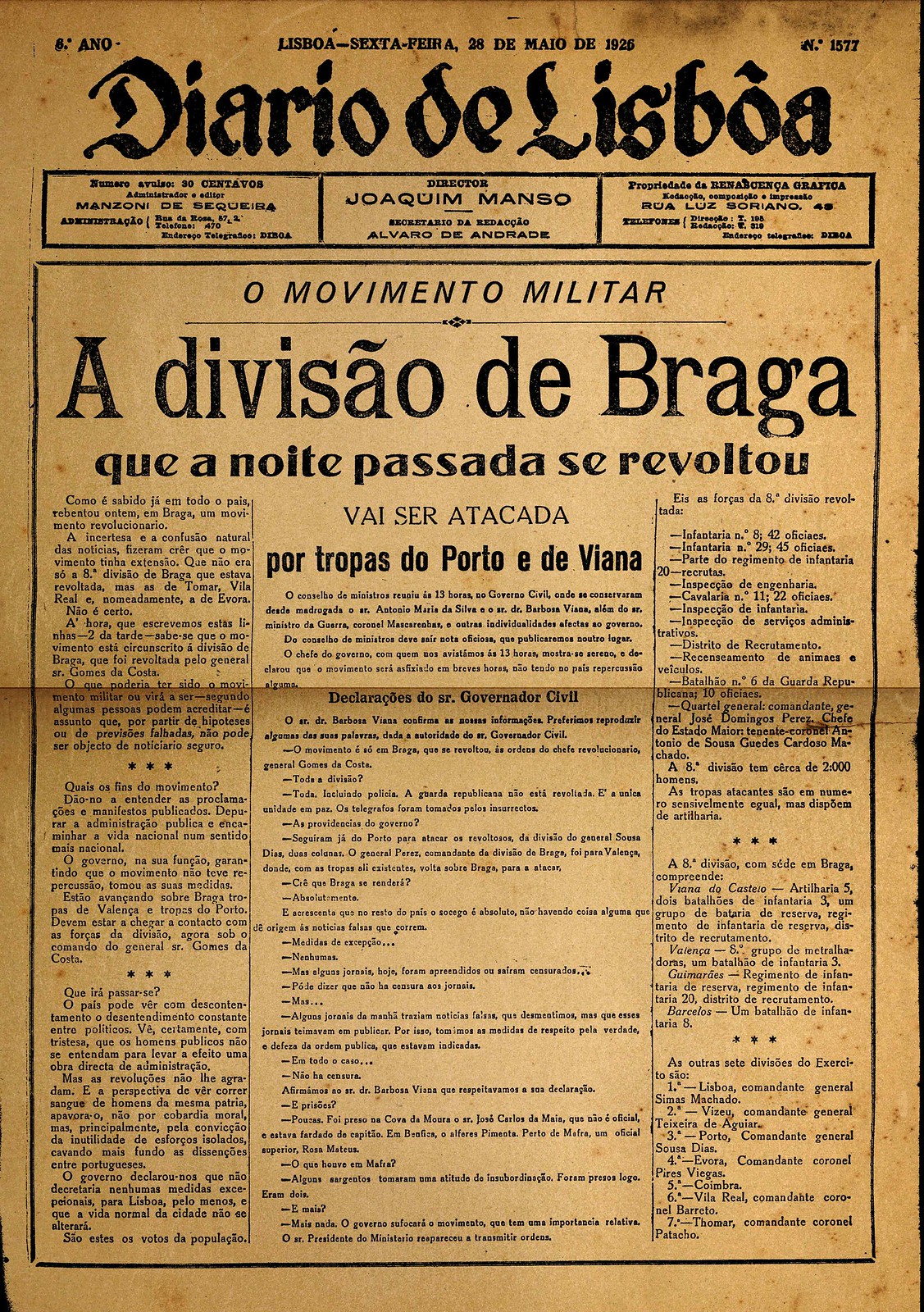 «A divisão de Braga que a noite passada se revoltou vais ser atacada por tropas do Porto e de Viana», in «Diario de Lisbôa», 28-5-926, p. 1