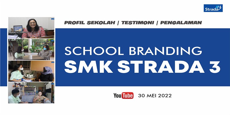 School Branding SMK Strada 3 Jakarta Utara