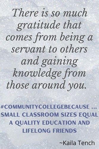 Kaila Tench: #CommunityCollegeBecause Small Classroom Sizes Equal a Quality Education and Lifelong Friends