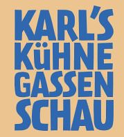 Karl's kühne Gassenshow 2019