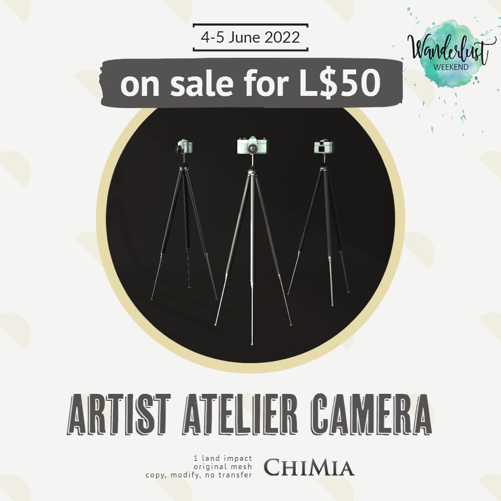 Artist Atelier Camera for Wanderlust Weekend 4-5 June 2022 by ChiMia