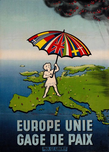 Paix et Liberté, EUROPE UNIE / GAGE DE PAIX - “Europe Unit… | Flickr