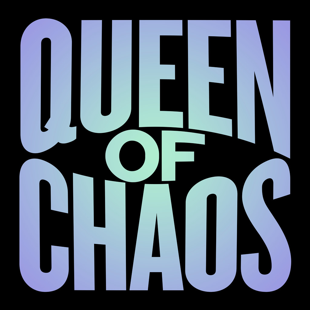 Queen of Chaos