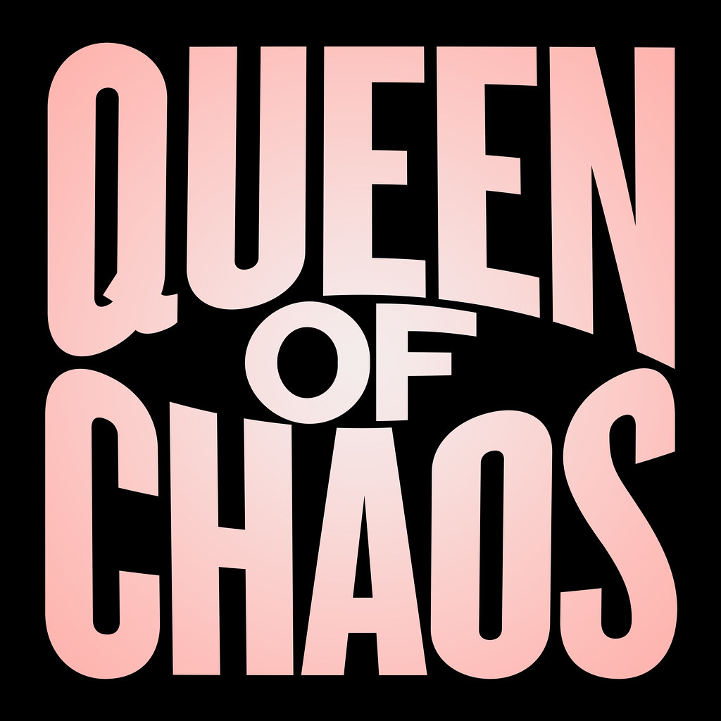 Queen of Chaos